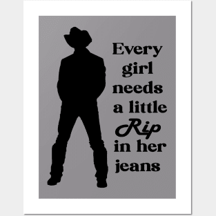 every girl needs a little rip in her jeans Posters and Art